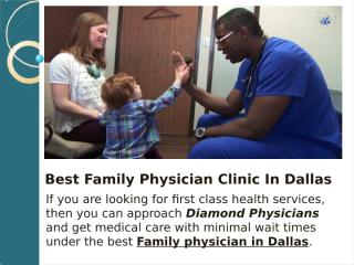 Best Family Physician Clinic In Dallas.pptx