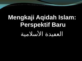 1. Aqidah Islam(2).ppt