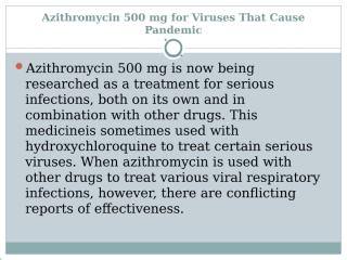 Azithromycin 500 mg for Viruses That Cause Pandemic.pptx